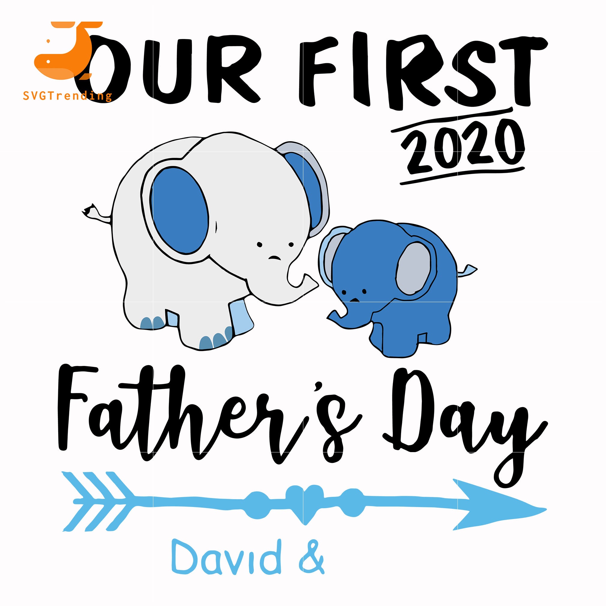 250 Our First Father's Day Svg SVG PNG EPS DXF File