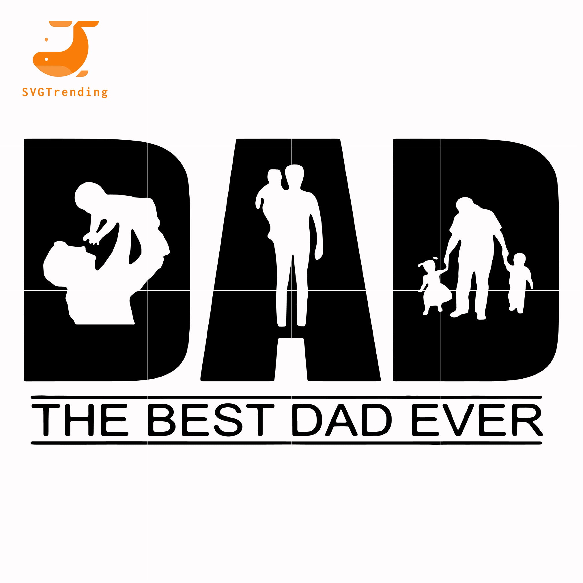 Download The Best Dad Ever Svg Png Dxf Eps Digital File Ftd155 Svgtrending