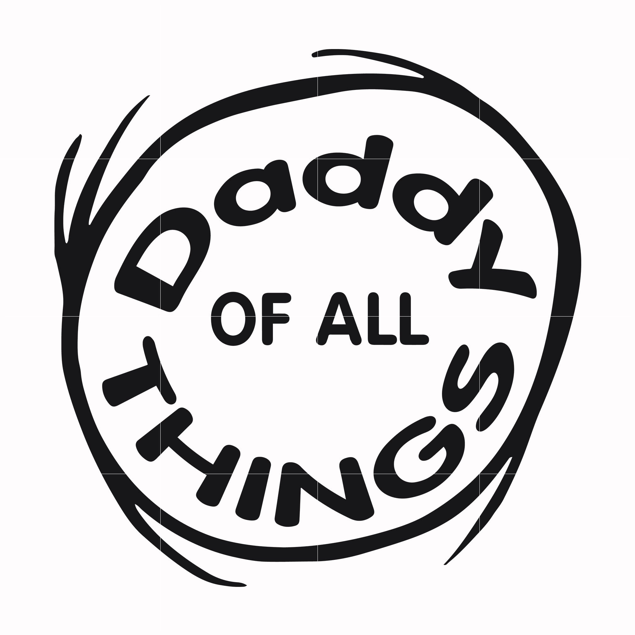 Download Daddy Of All Things Dr Seuss Svg Dr Seuss Quotes Digital File Svgtrending