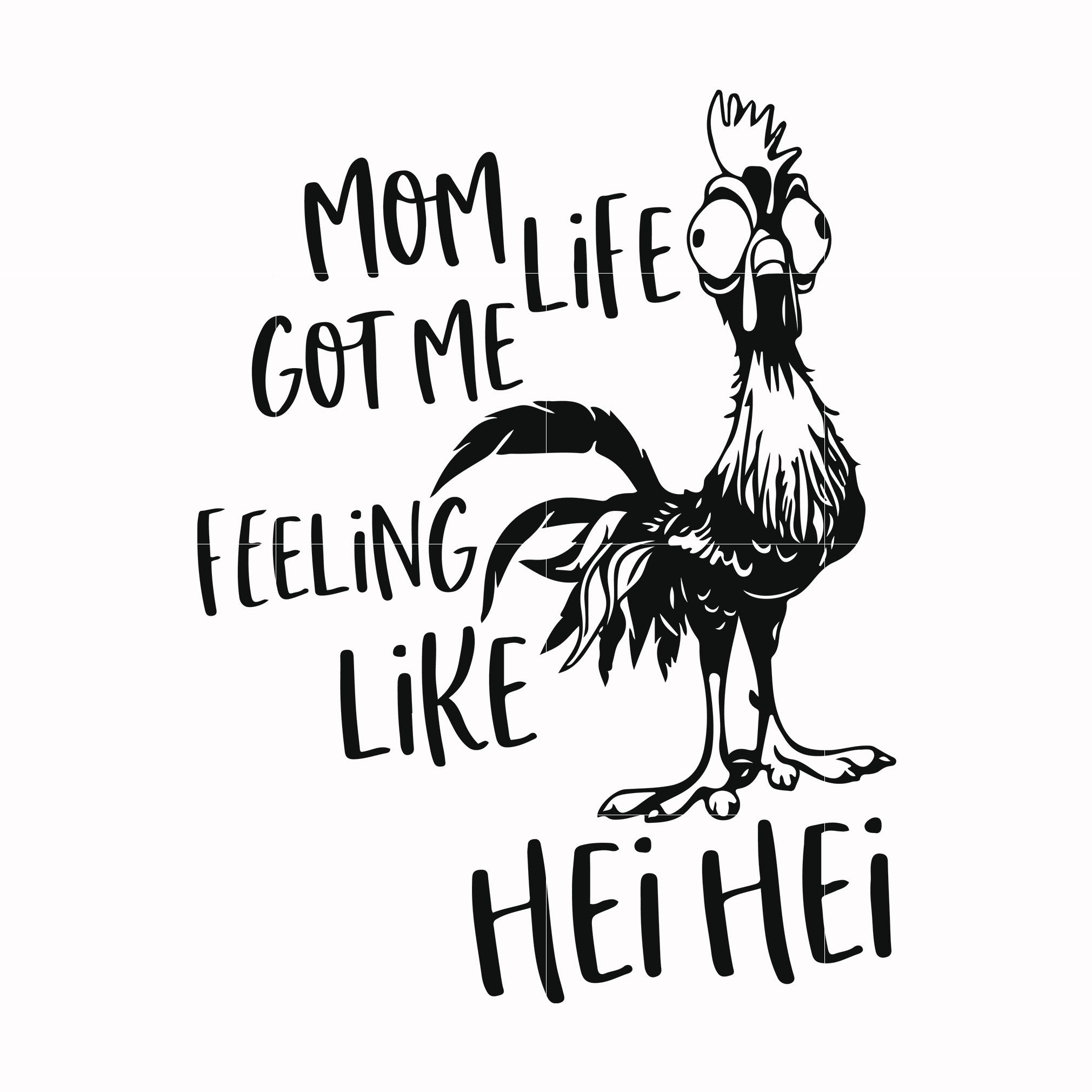 Download Mom life got me feeling like hei hei svg, mother day svg ...