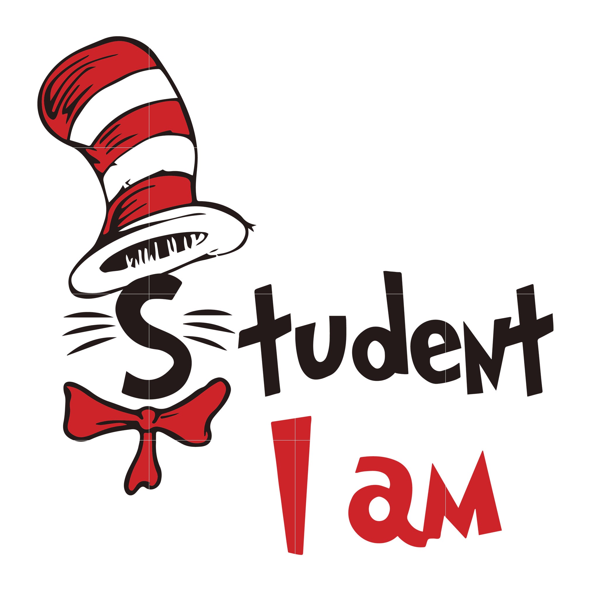 Download Student I Am Svg Dr Seuss Svg Dr Seuss Quotes Digital File Svgtrending