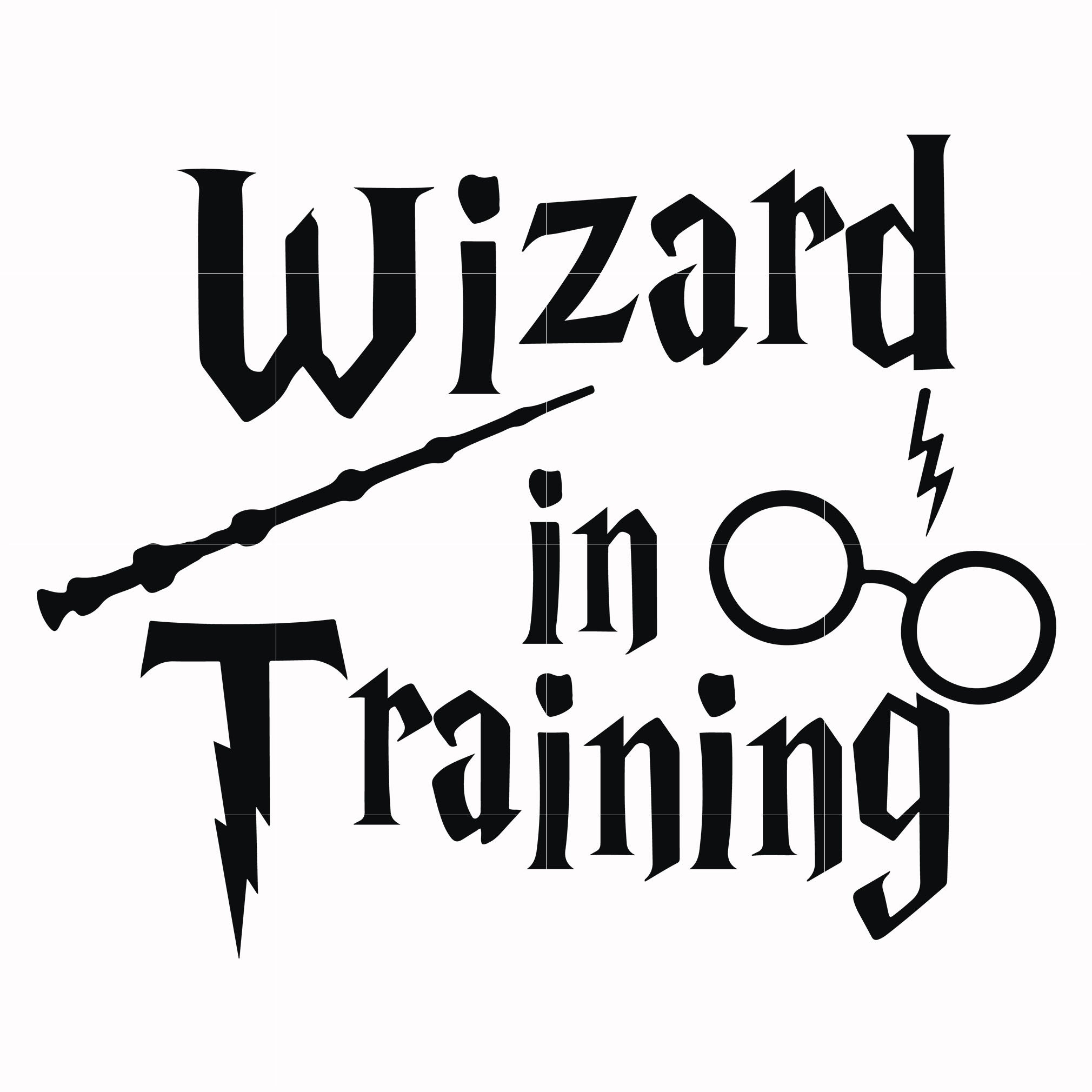 Wizard In Training Svg Harry Potter Svg Potter Svg For Cut Svg Dxf Svgtrending