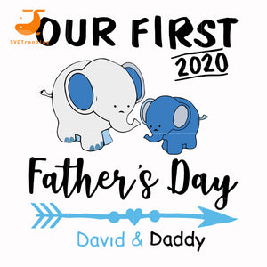 Download Our First Father S Day Svg Png Dxf Eps Digital File Ftd75 Svgtrending