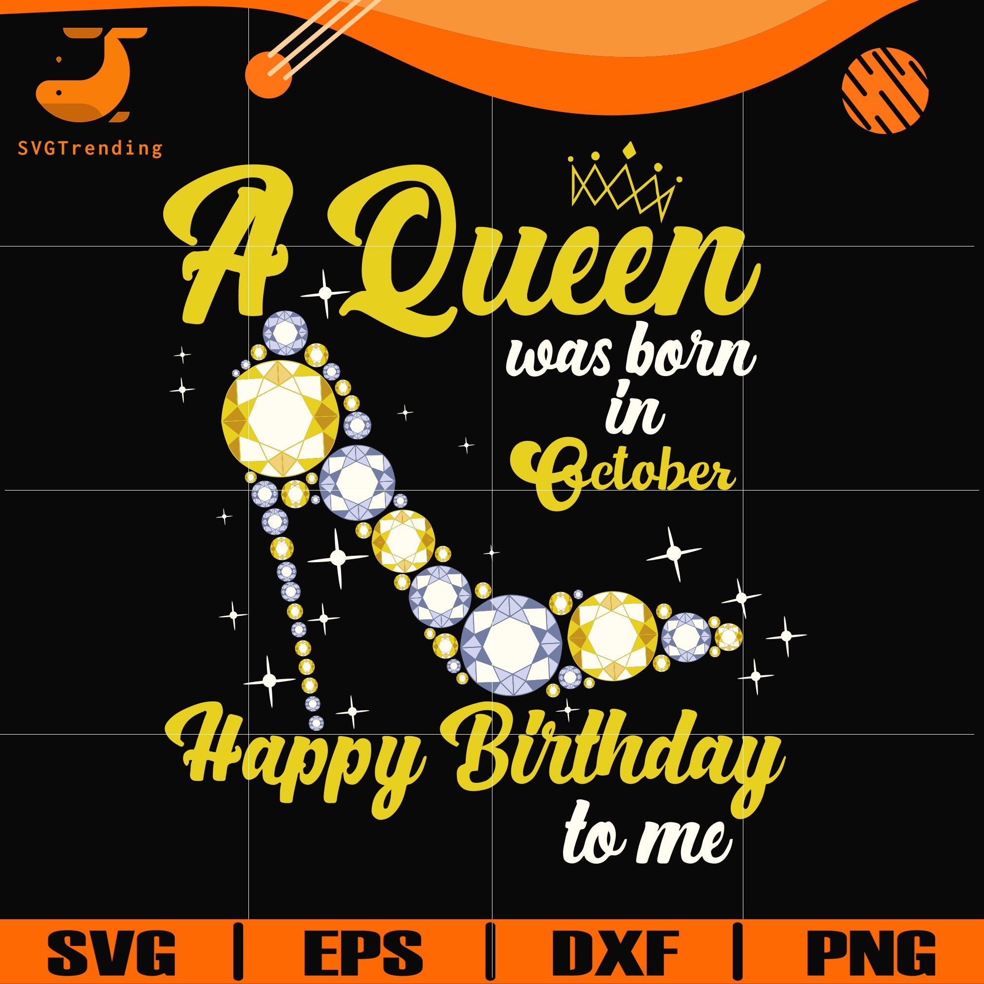 Free Free October Queen Svg 249 SVG PNG EPS DXF File