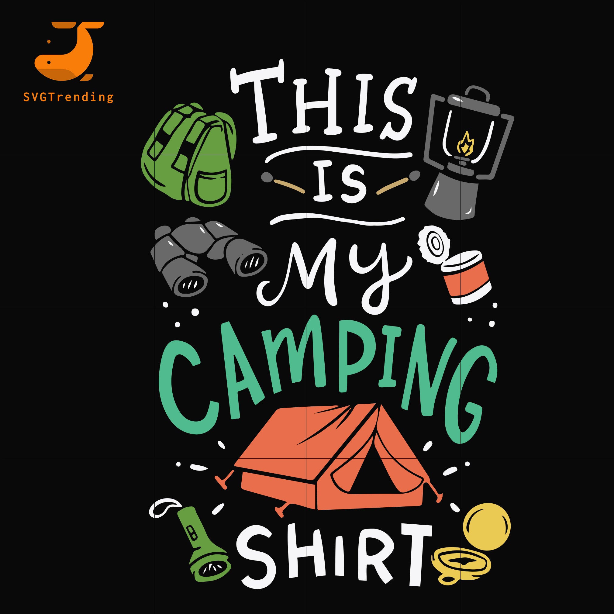 Download This Is My Camping Shirt Svg Png Dxf Eps Digital File Cmp033 Svgtrending