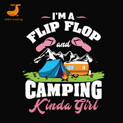 Free Free 288 Some Girls Go Camping Svg SVG PNG EPS DXF File