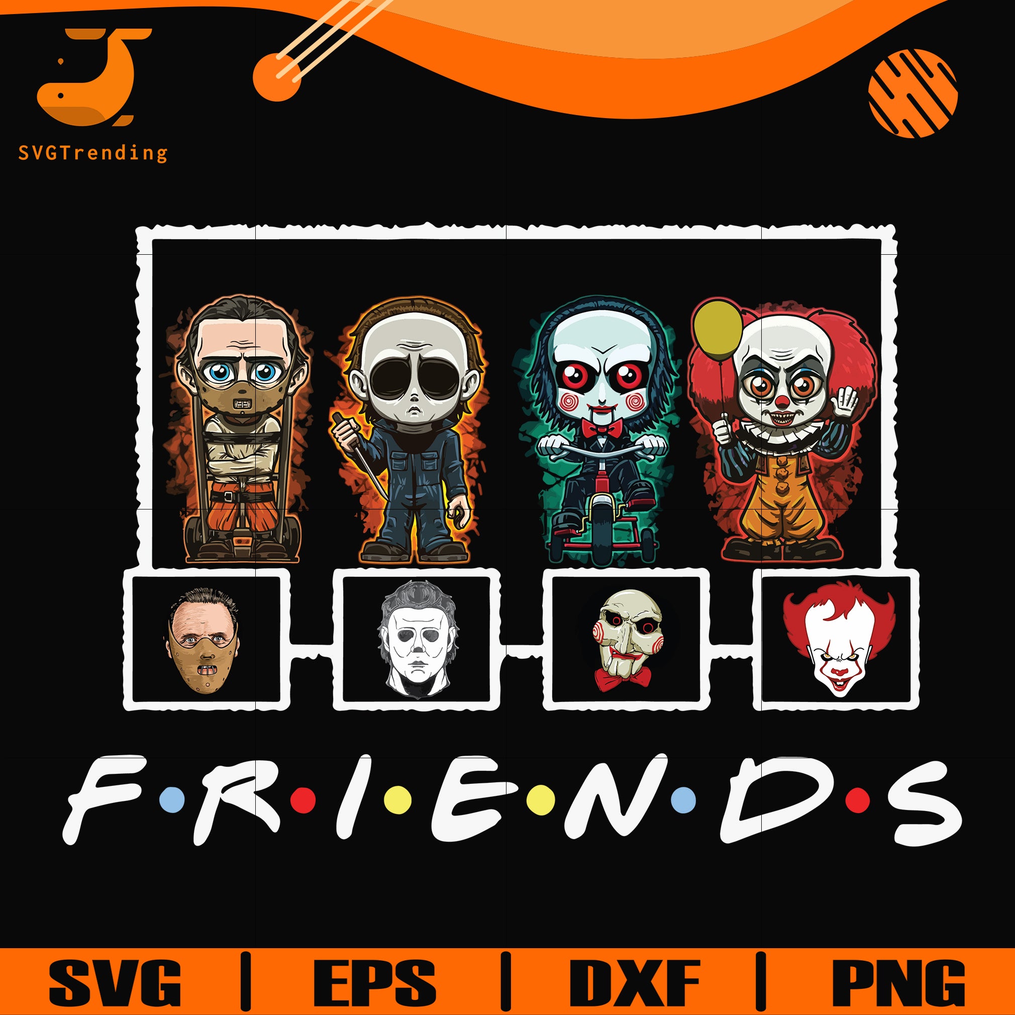 Download Scary Friends Horror Svg Halloween Svg Png Dxf Eps Digital File Hl Svgtrending
