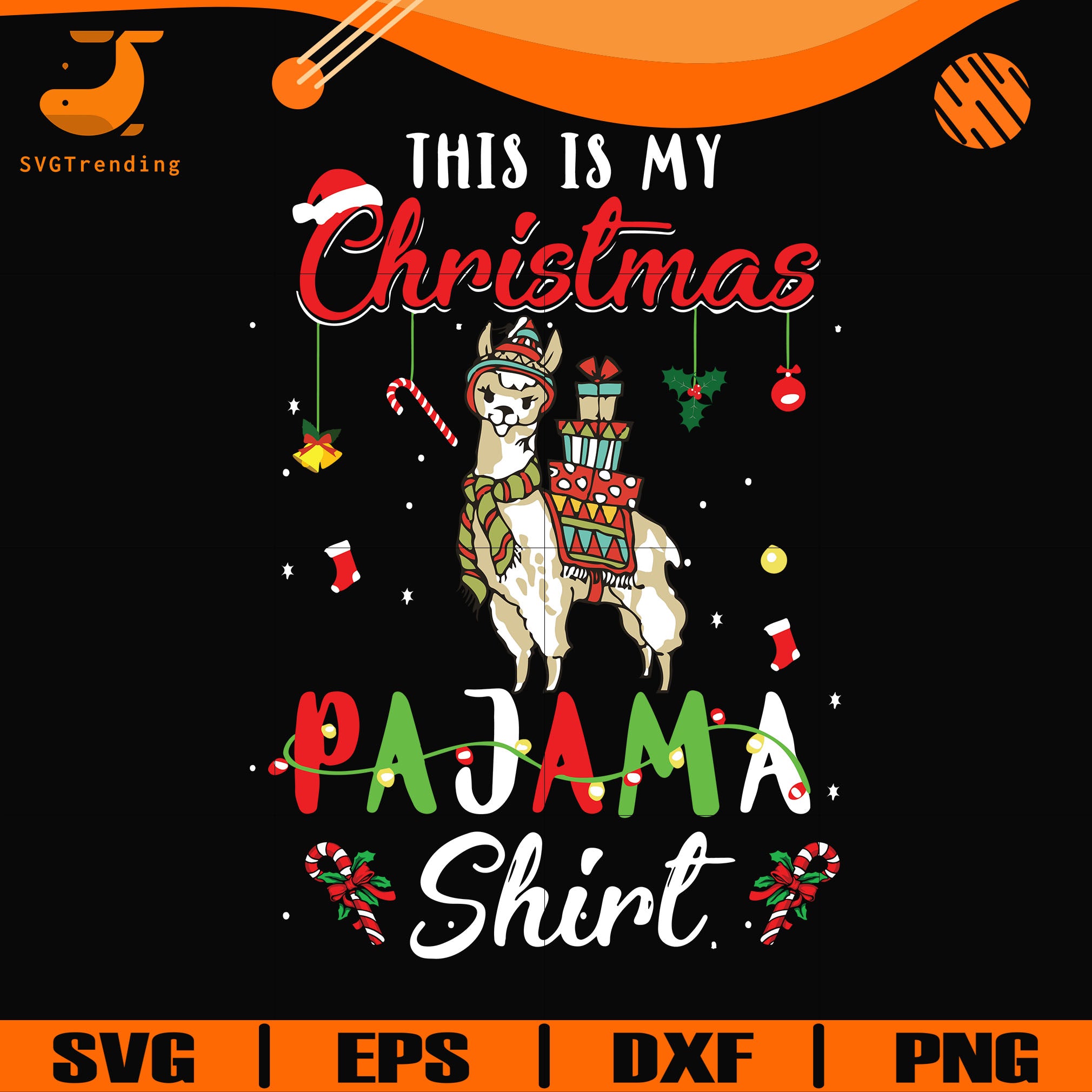 Download This Is My Christmas Pajama Shirt Llama Svg Png Dxf Eps Digital Fil Svgtrending