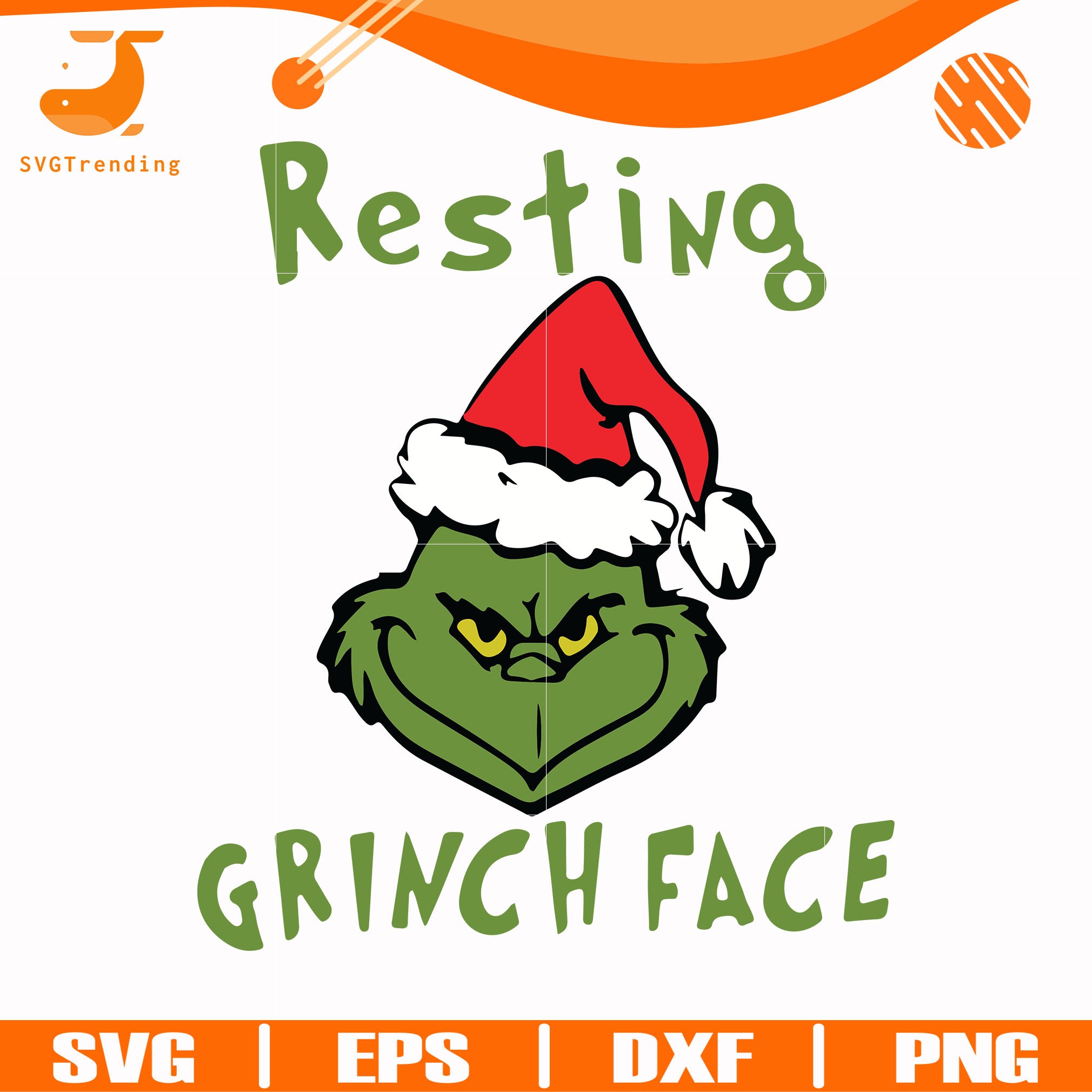 Embrace Your Resting Grinch Face with Our Exclusive SVG