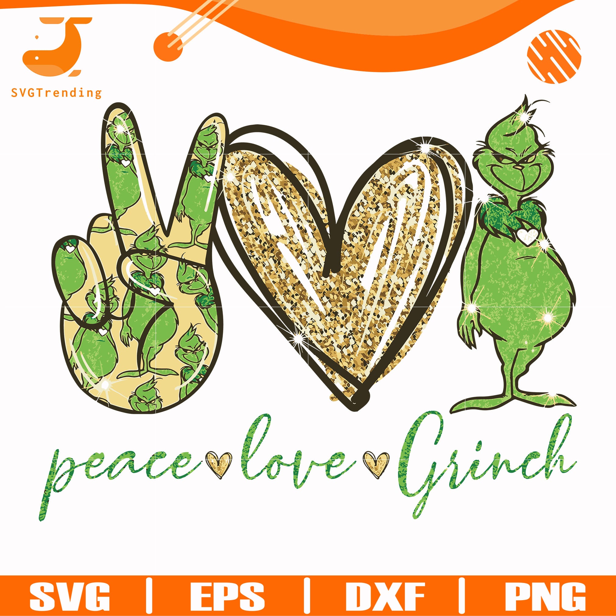 Peace love Grinch svg, png, dxf, eps digital file ...