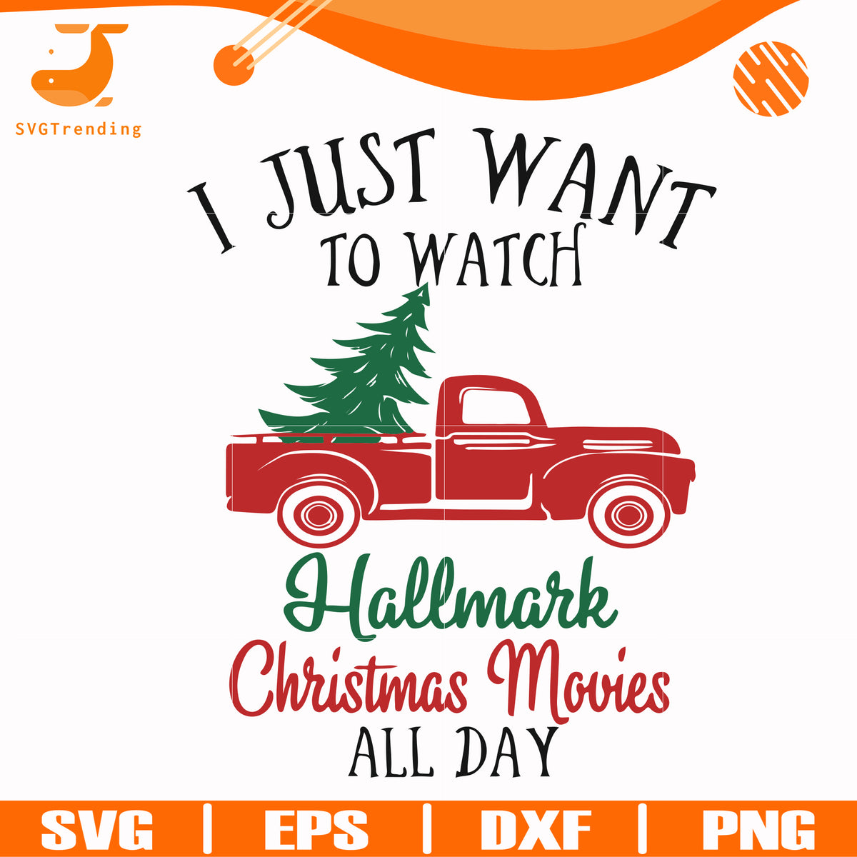 Download I just want to watch hallmark christmas movies all day svg ...