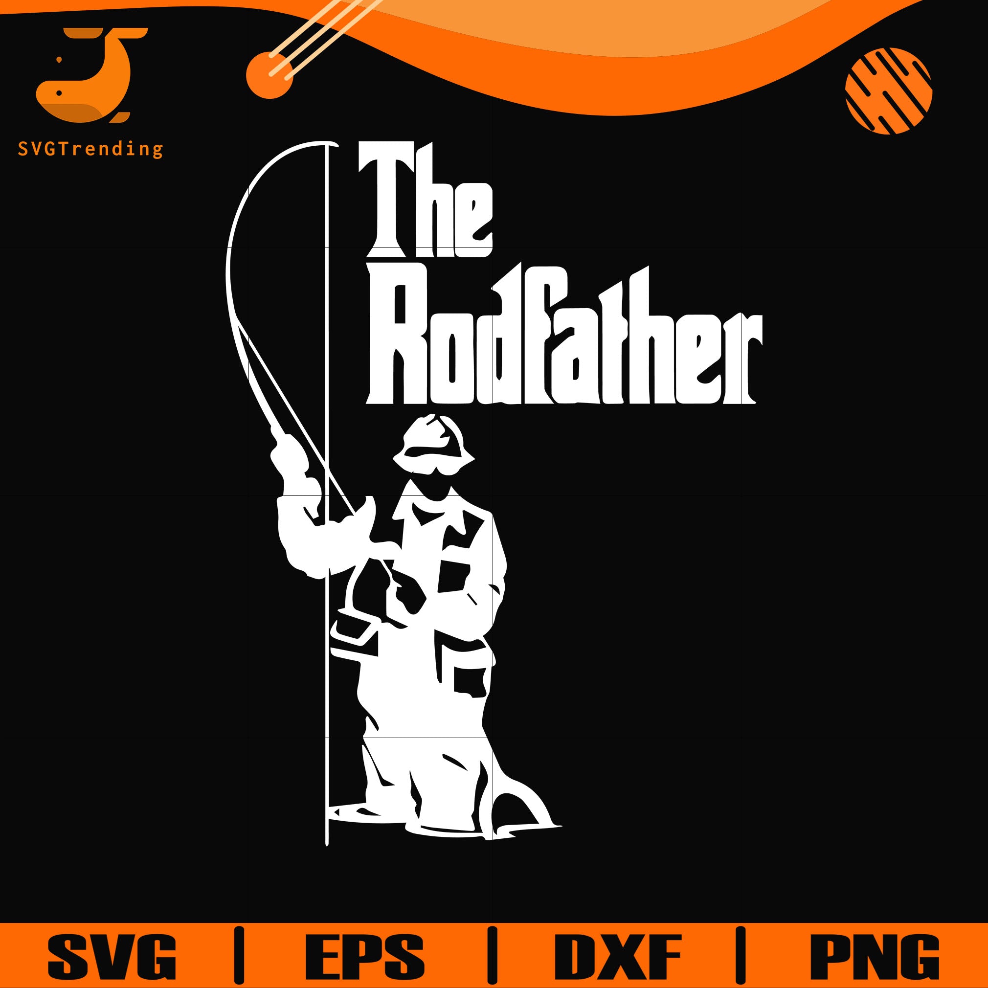 Free Free 279 The Rod Father Svg SVG PNG EPS DXF File
