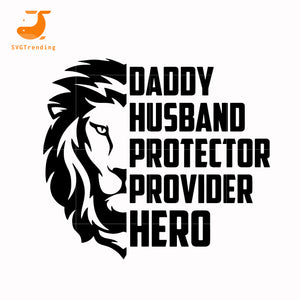 Download Daddy Husband Protector Provider Hero Svg Png Dxf Eps Digital File Svgtrending