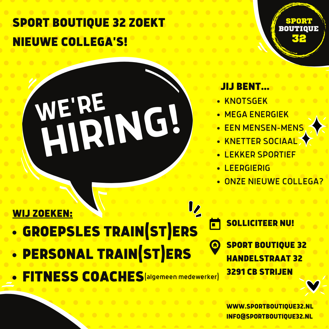 Wij bij Sport Boutique 32 zijn op zoek naar nieuwe collega's, trainers die groepslessen geven, personal training en fitness coaches, wordt jij onze nieuwe collega?
