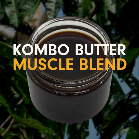 Kombo butter muscle blend DIY