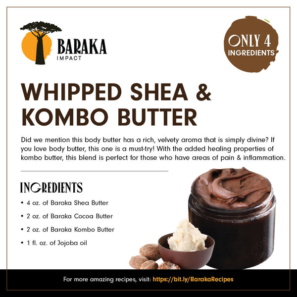 baraka whipped shea and kombo butter