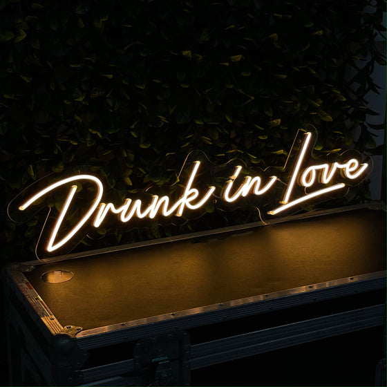 Drunk In Love Neon Sign - Next Day Delivery Available - Marvellous Neon