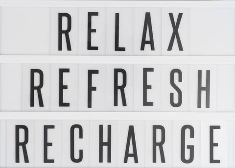 Relax, Refresh and Recharge