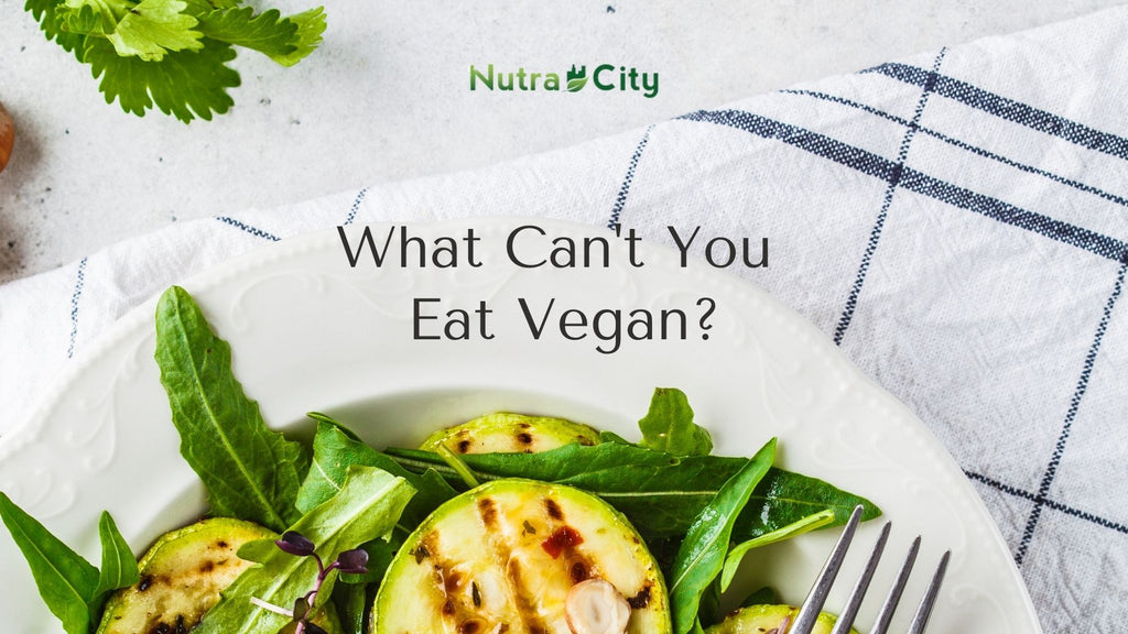 What Can't You  Eat Vegan?