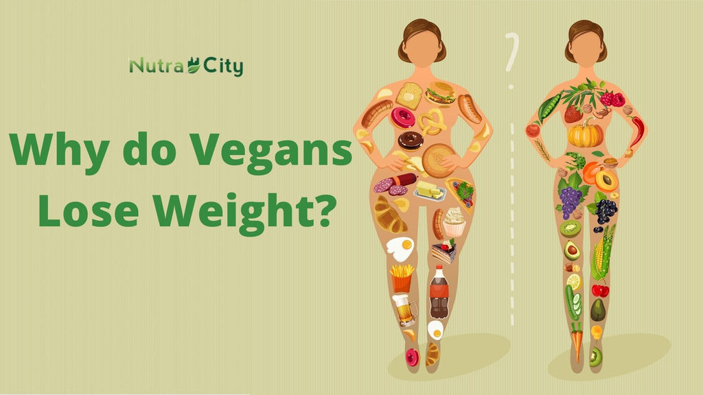 Why do Vegans  Lose Weight?