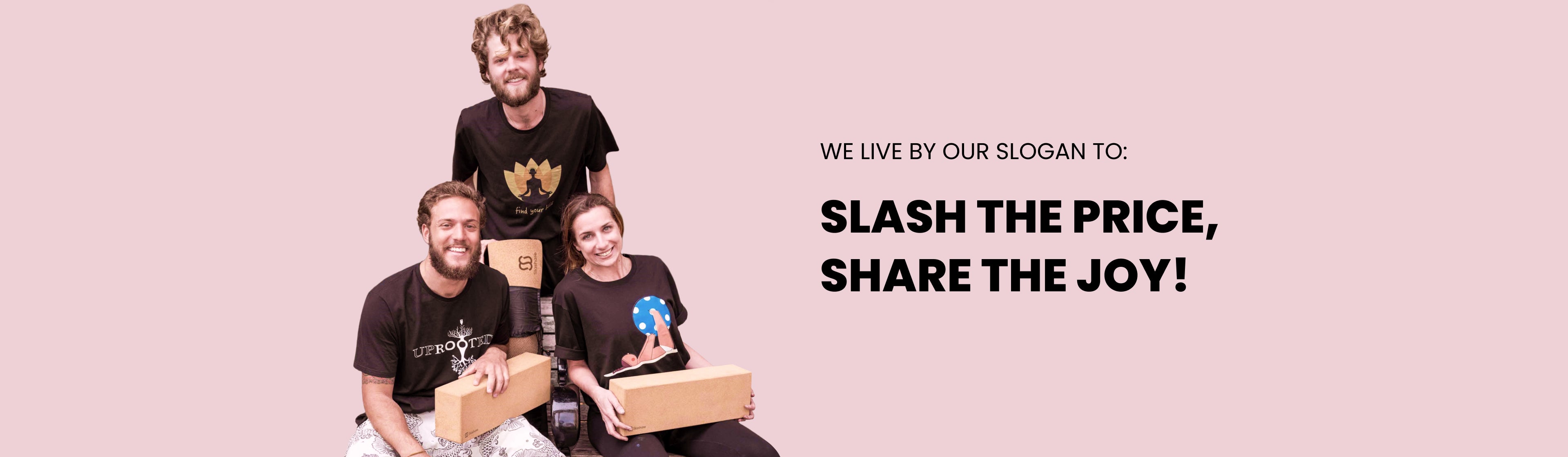slash the price, share the joy!