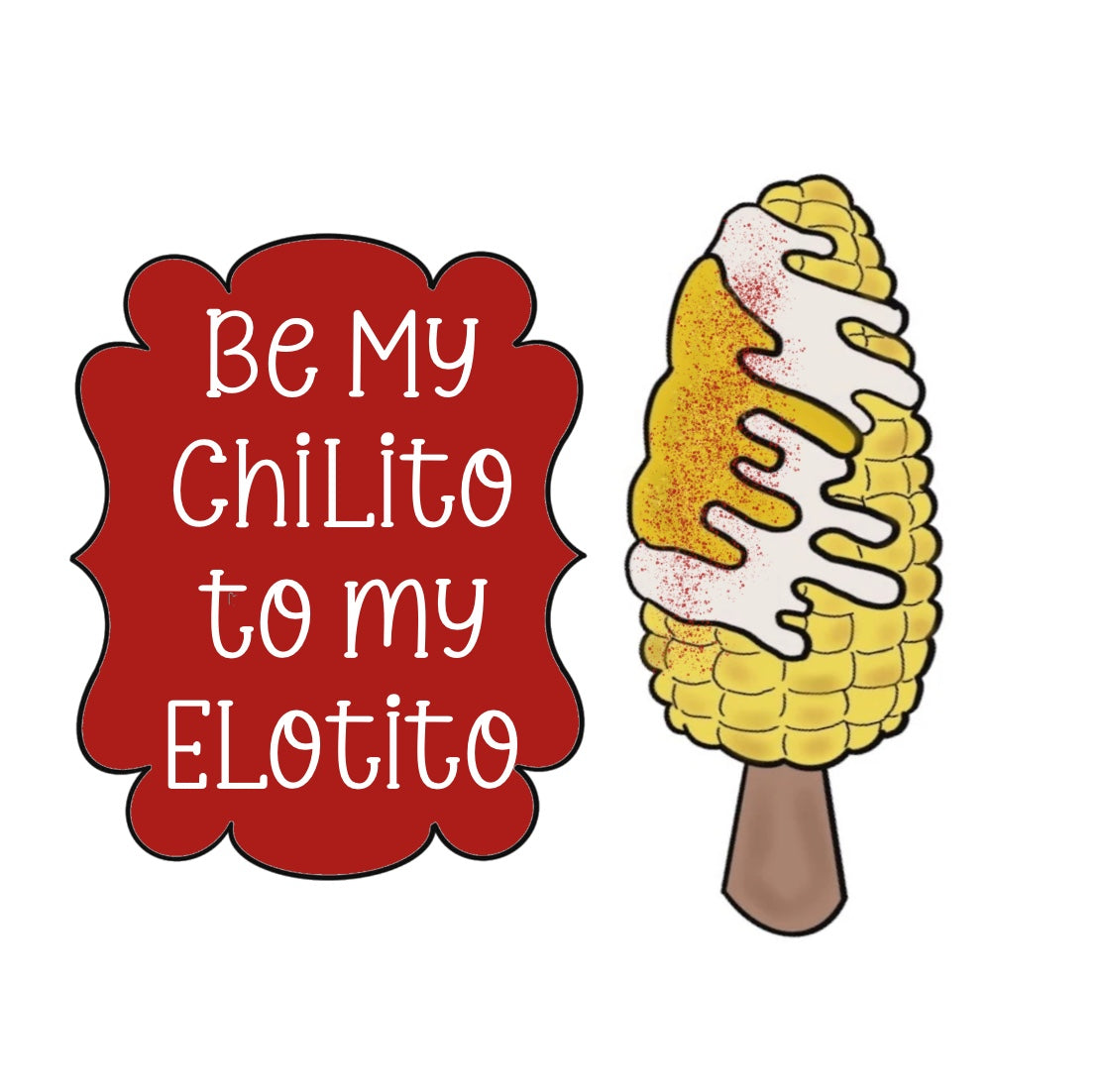 Elote – PinkyPrintsCo