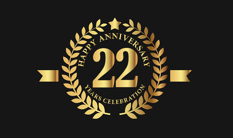 Celebrating 22 Years