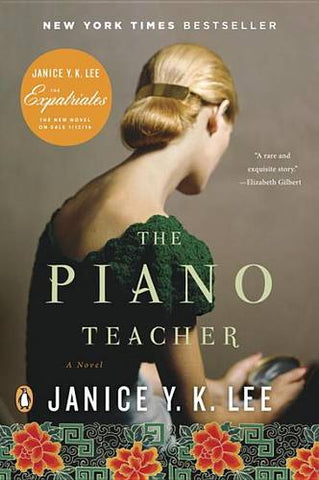 "The Piano Teacher" by Janice Y.K. Lee