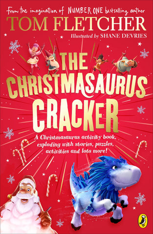 The Christmasaurus Cracker Tom Fletche - bookazine