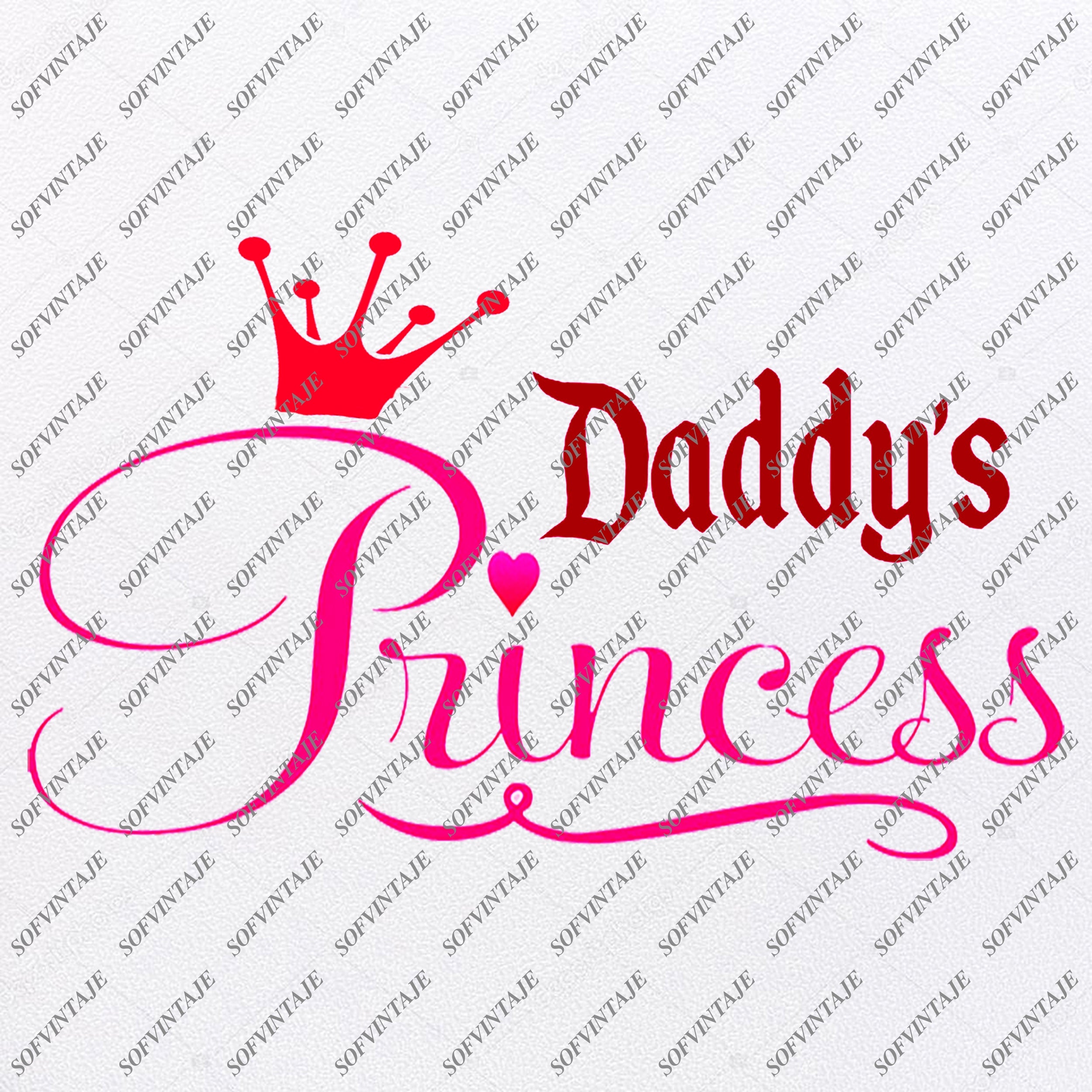 Download Daddys Princess Svg Files Daddys Princess Png Files Love Svg Lit Sofvintaje