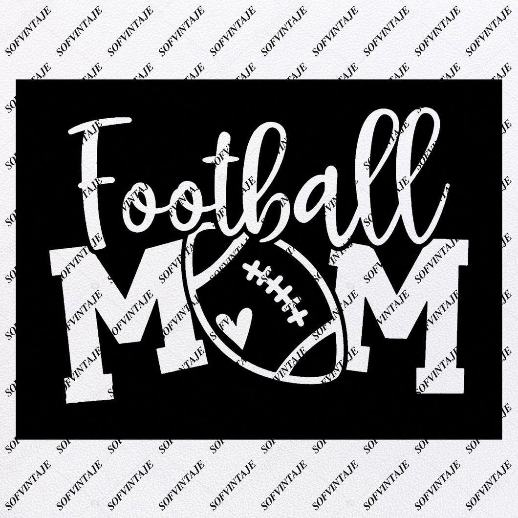 Download Football Mom Football Mom Svg File Football Svg Football Svg Des Sofvintaje