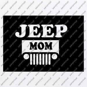 Download Jeep Mom Svg Files Jeep Svg Design Original Design Svg Files For Sofvintaje