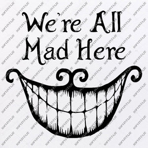 Download Joker Smile We Re All Mad Here Svg File Smile Original Svg Design S Sofvintaje