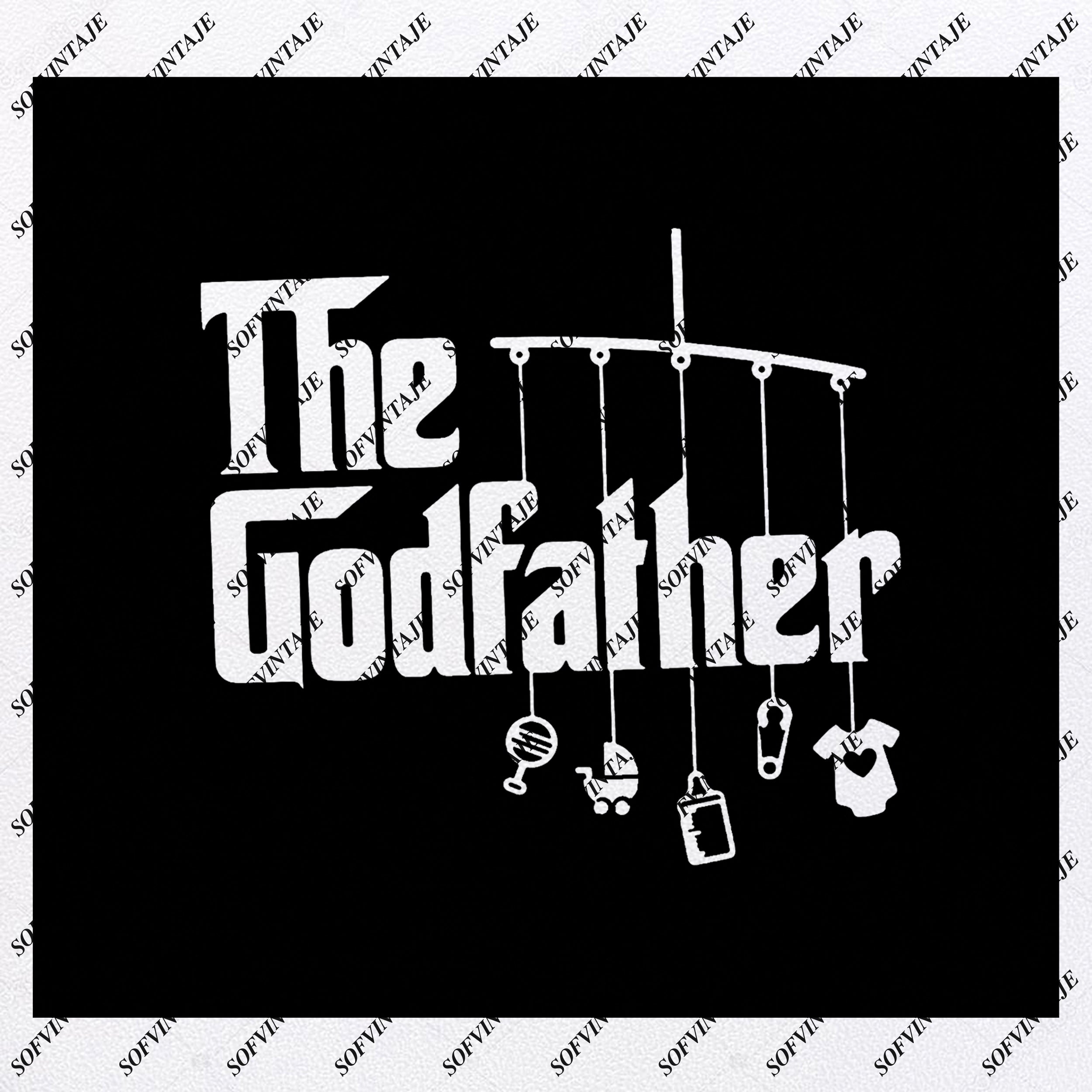 The Godfather The Godfather Svg Files Godfather Svg Original Desig Sofvintaje
