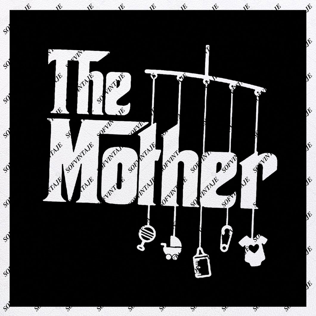 Download The Mother - The Mother Svg File - Mother of Son - Mother of daughter - SOFVINTAJE
