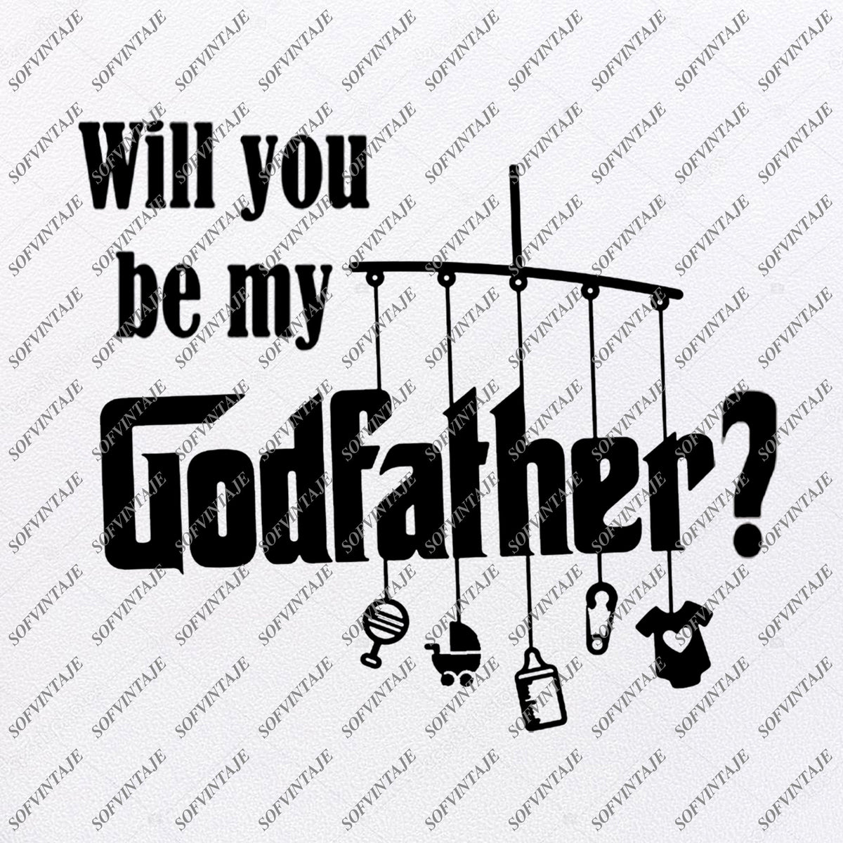 Will You Be My Godfether Svg Files - Be My Godfather Original Design