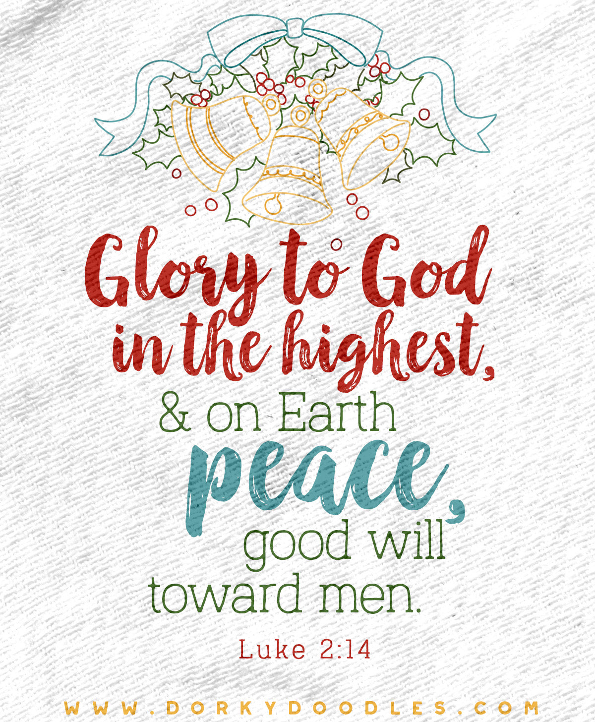 Glory to God on the highest and on Earth peace and good will to men.