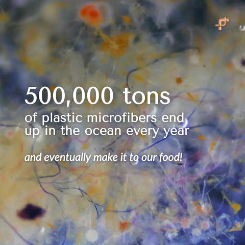 500,000 tons of plastic microfibers end up in the ocean every year