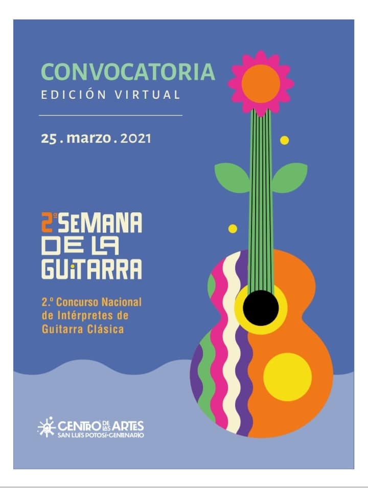 Concurso Nacional de Interpretes de Guitarra Clásica San Luis Potosi