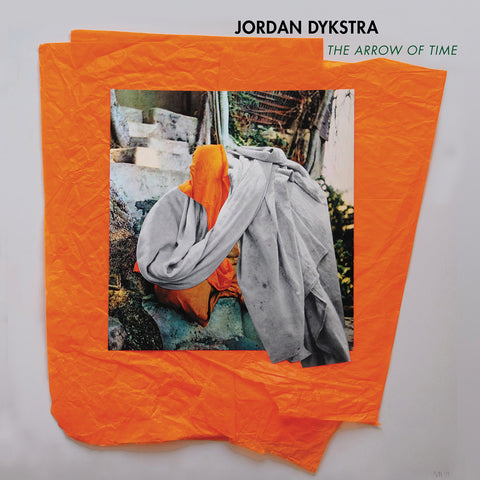 Jordan Dykstran: The Arrow Through Time