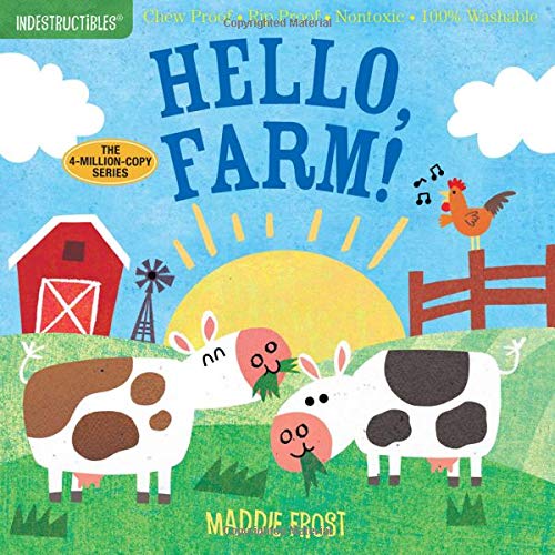 View Indestructibles: Hello, Farm! by Maddie Frost