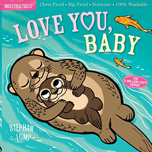 View Indestructibles: Love You, Baby! by Stephan Lomp