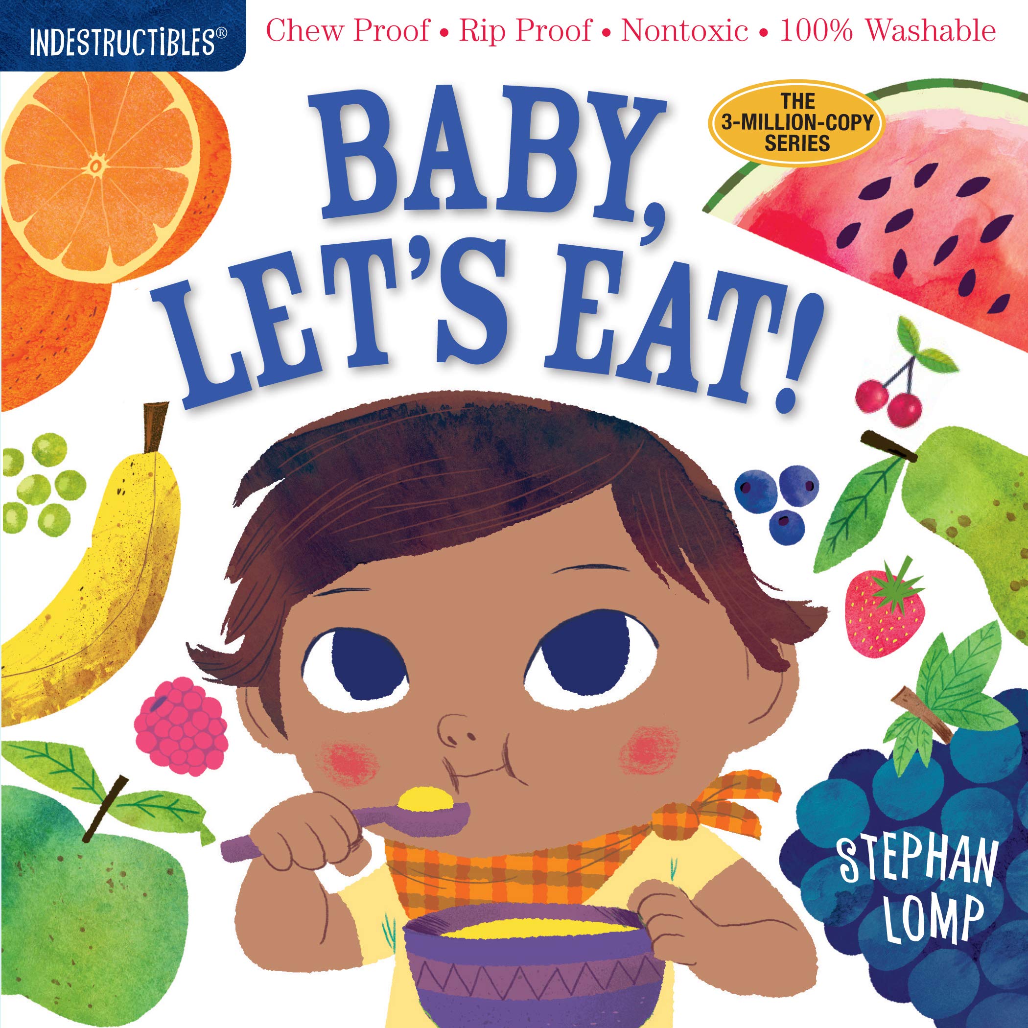 View Indestructibles: Baby, Let's Eat! by Stephan Lomp