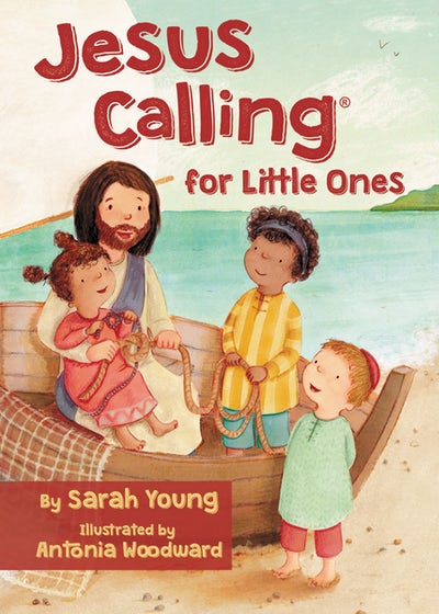 View Jesus Calling for Little Ones by Sarah Young