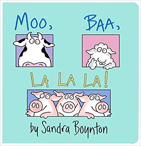 View Moo, Baa, La La La! by Sandra Boynton