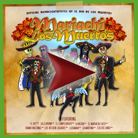 Mariachi Los Muertos Presents: The Official Representatives of El Día de Los Muertos, Vol. 1