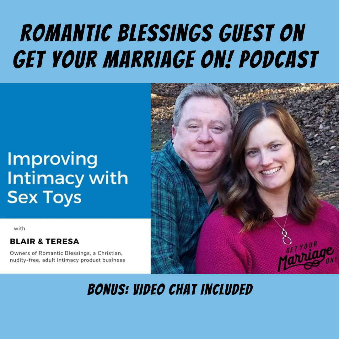 Romantic Blessings Guest on Get Your Marriage