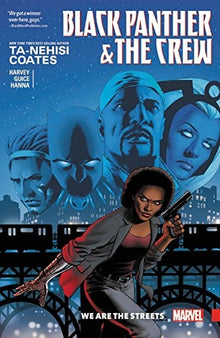 Black Panther & the Crew: We Are the Streets by Ta-Nehisi Coates - Frugal Bookstore