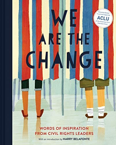 We Are The Change Words Of Inspiration From Civil Rights Leaders Boo Frugal Bookstore