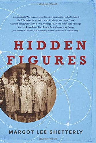 Hidden Figures by Margot Lee Shetterly - Frugal Bookstore